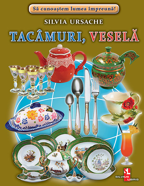 Tacâmuri, veselă