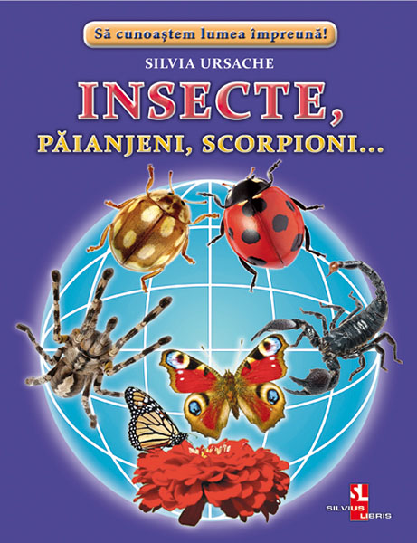 Insecte, păianjeni, scorpioni